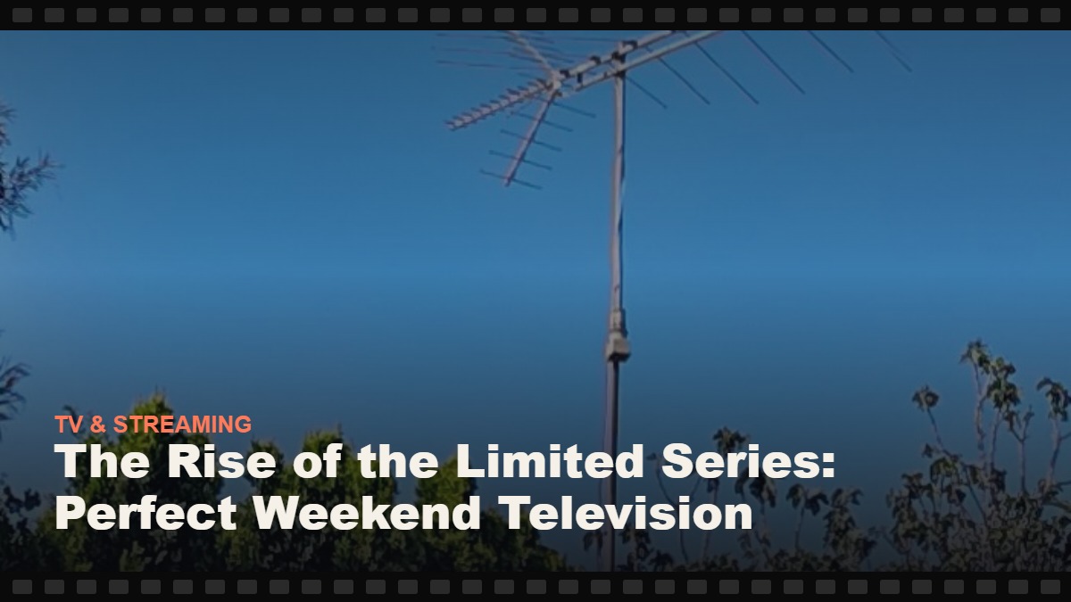 Real photograph of a television aerial antenna against the sky, cover graphic for the Reelmonk guide "The Rise of the Limited Series: Perfect Weekend Television"